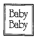 BABY BABY