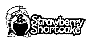 STRAWBERRY SHORTCAKE