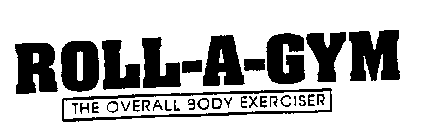 ROLL-A-GYM THE OVERALL BODY EXERCISER