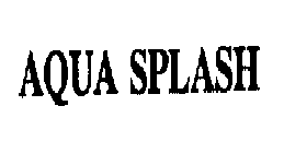 AQUA SPLASH