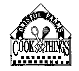 BRISTOL FARMS COOK 'N' THINGS