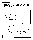 RESTROOM AID