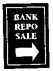 BANK REPO SALE