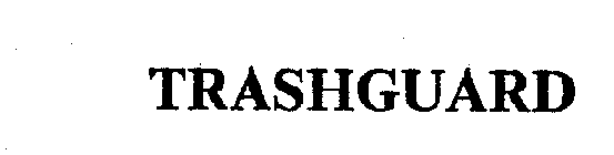 TRASHGUARD