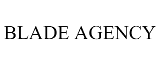 BLADE AGENCY