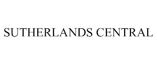 SUTHERLANDS CENTRAL