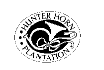 HUNTER HORN PLANTATION