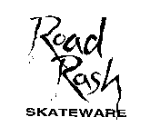 ROAD RASH SKATEWARE