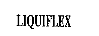 LIQUIFLEX