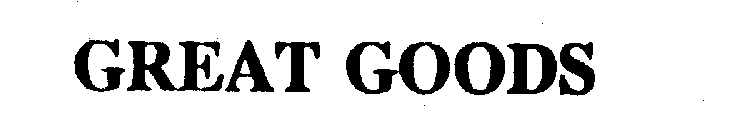 GREAT GOODS