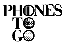 PHONES TO GO