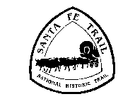 SANTA FE TRAIL NATIONAL HISTORIC TRAIL