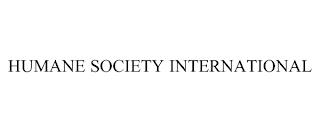 HUMANE SOCIETY INTERNATIONAL