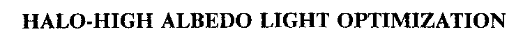 HALO-HIGH ALBEDO LIGHT OPTIMIZATION