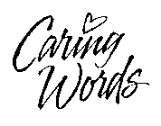 CARING WORDS