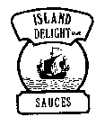 ISLAND DELIGHT BRAND SAUCES