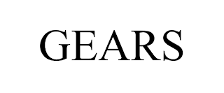 GEARS