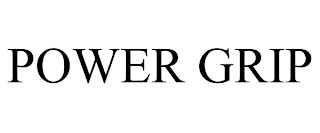 POWER GRIP