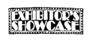 EXHIBITOR'S SHOWCASE