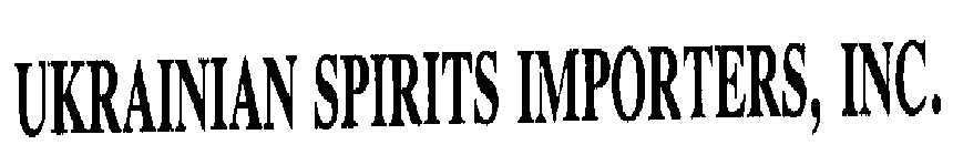 UKRAINIAN SPIRITS IMPORTERS, INC.