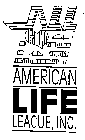 AMERICAN LIFE LEAGUE, INC.