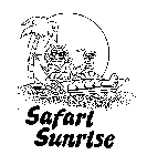 SAFARI SUNRISE