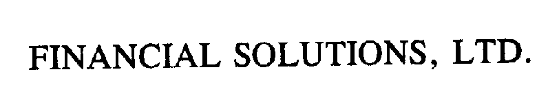 FINANCIAL SOLUTIONS, LTD.