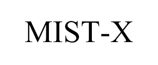 MIST-X