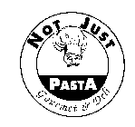 NOT JUST PASTA GOURMET & DELI