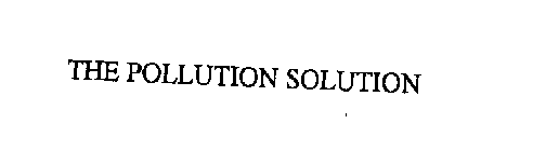 THE POLLUTION SOLUTION