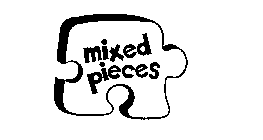 MIXED PIECES