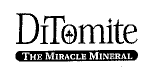 DITOMITE THE MIRACLE MINERAL