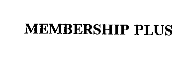 MEMBERSHIP PLUS