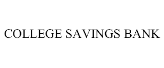 COLLEGE SAVINGS BANK