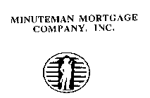 MINUTEMAN MORTGAGE COMPANY, INC.