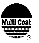 MULTI COAT