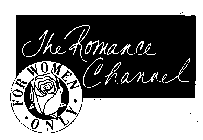 THE ROMANCE CHANNEL FOR WOMEN ONLY