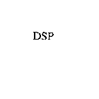 DSP