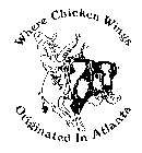 WHERE CHICKEN WINGS ORIGINATED IN ATLANTA