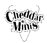 CHEDDAR MINIS