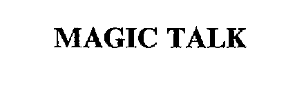 MAGIC TALK