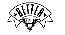 BETTER SHAPE UP INC.