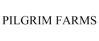 PILGRIM FARMS