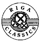 RIGA CLASSICS