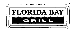 FLORIDA BAY GRILL