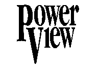 POWER VIEW