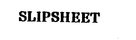 SLIPSHEET