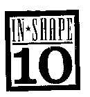 IN*SHAPE 10