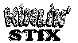 KINLIN' STIX