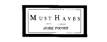 MUST HAVES DORIS POOSER